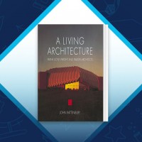 دانلود کتاب A Living Architecture جان راتنبری 290 صفحه PDF 📘