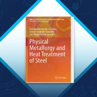 دانلود کتاب Physical Metallurgy Heat Treatment of Steel خوزه ایگناسیو 343 صفحه PDF 📘