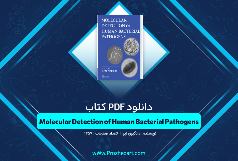 کتاب Molecular Detection of Human Bacterial Pathogens
