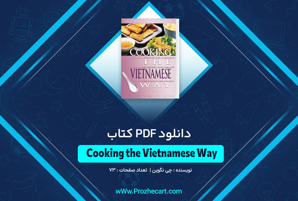 کتاب Cooking the Vietnamese way چی نگوین