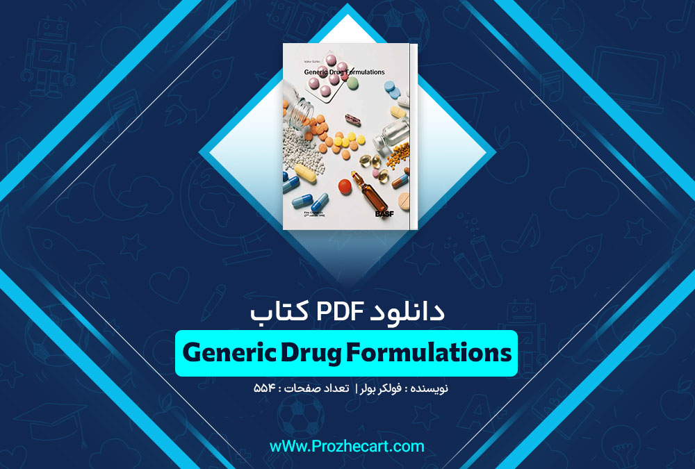 دانلود کتاب Generic Drug Formulations فولکر بولر