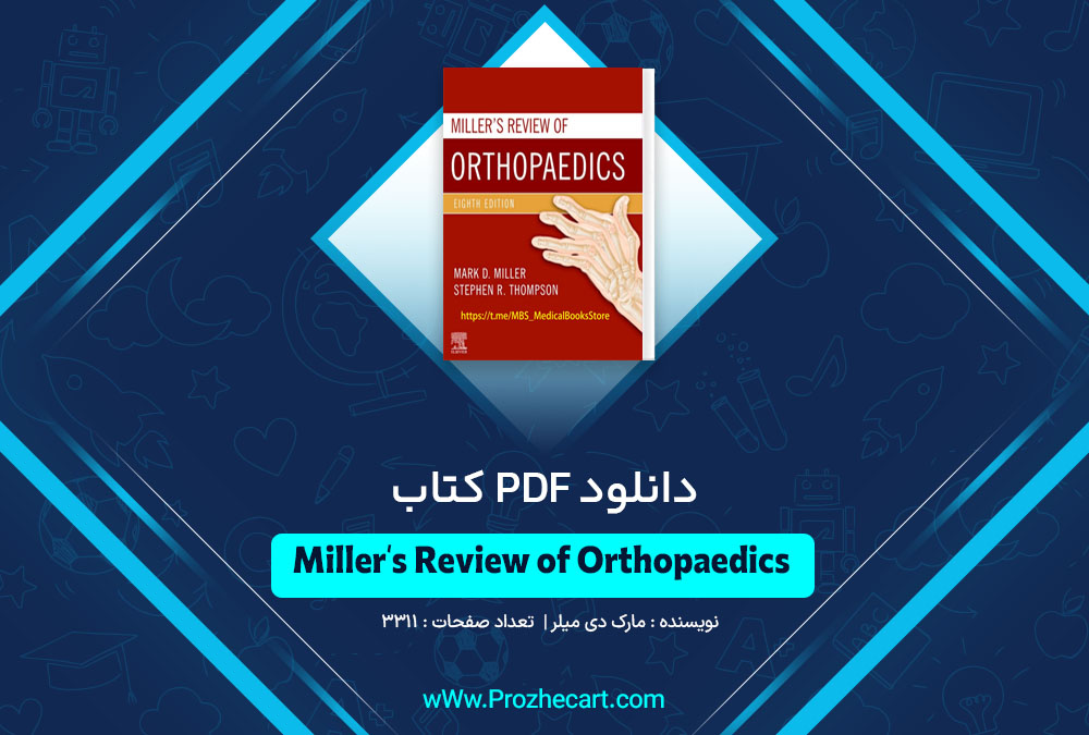 کتاب Miller's Review of Orthopaedics مارک دی میلر