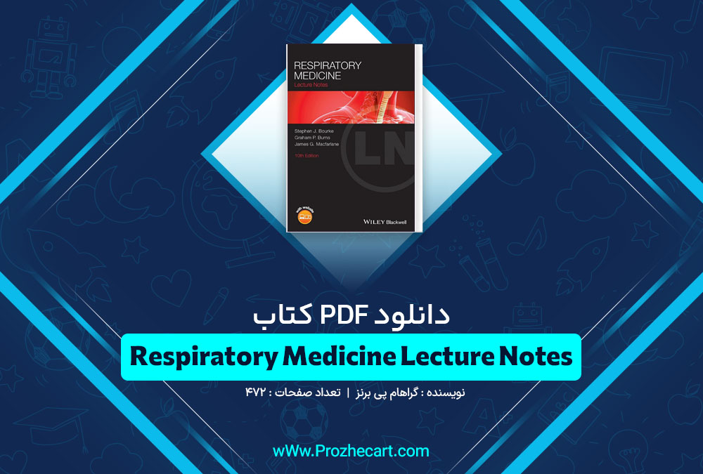 کتاب Respiratory Medicine Lecture Notes گراهام پی برنز