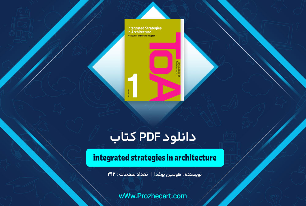 کتاب integrated strategies in architecture هوسین بوغدا