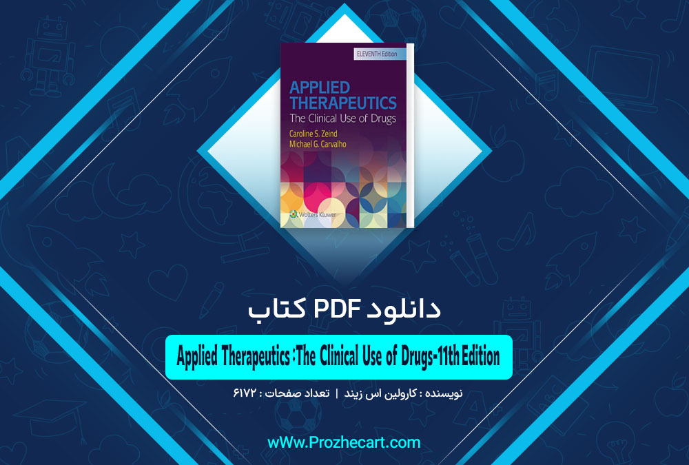 کتاب Applied Therapeutics The Clinical Use of Drugs-11nd Edition کارولین اس زیند