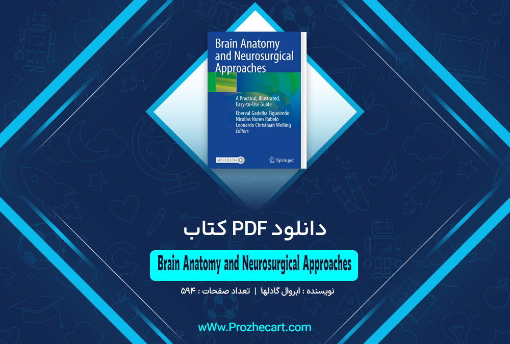 کتاب Brain Anatomy and Neurosurgical Approaches ابروال گادلها