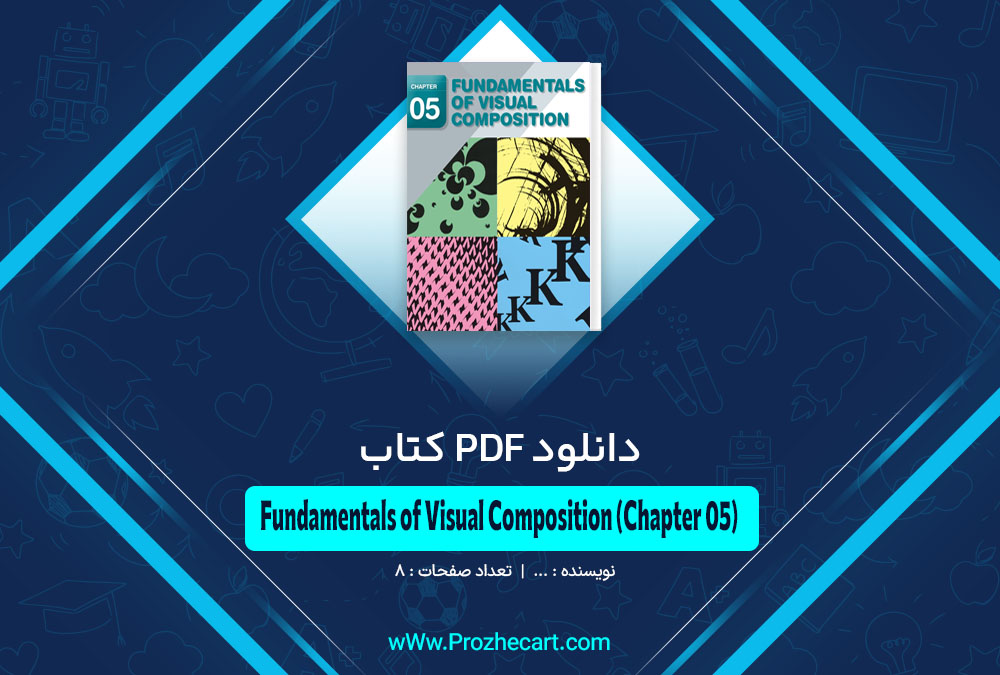 کتاب Fundamentals Of Visual Composition Chapter 05